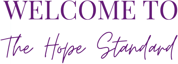 Welcome to the Hope Standard Blog