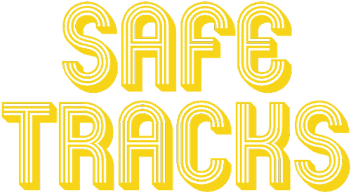 SAFE TRACKS